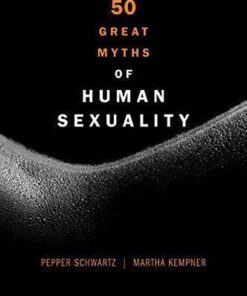 50 Great Myths Of Human Sexuality