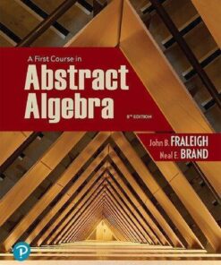 A First Course In Abstract Algebra 8Th Edition