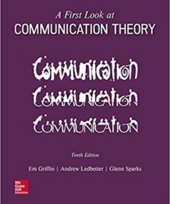 A First Look At Communication Theory 10Th Edition