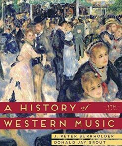 A History Of Western Music 9Th Edition