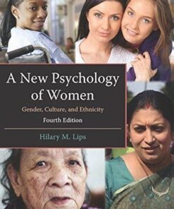 A New Psychology Of Women Gender Culture And Ethnicity 4Th Edition