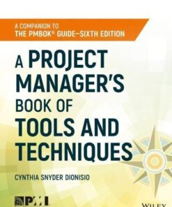 A Project Managers Book Of Tools And Techniques