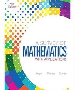 A Survey Of Mathematics With Applications 9th Edition