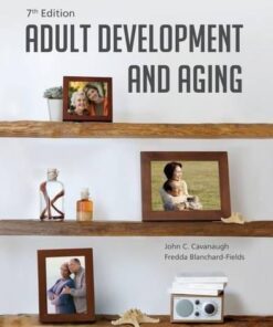 Adult Development And Aging 7Th Edition