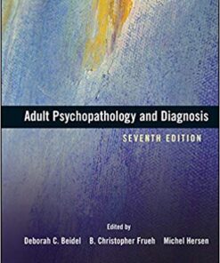 Adult Psychopathology And Diagnosis 7Th Edition