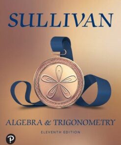Algebra & Trigonometry 11Th Edition Michael Sullivan