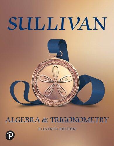 Algebra & Trigonometry 11Th Edition Michael Sullivan