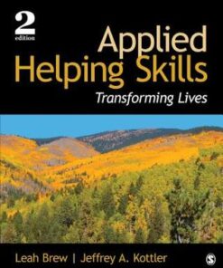Applied Helping Skills Transforming Lives 2Nd Edition