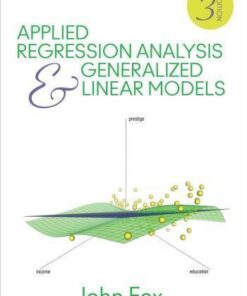 Applied Regression Analysis And Generalized Linear Models 3Rd Edition