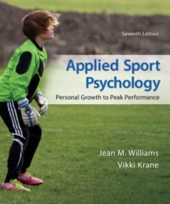 Applied Sport Psychology Personal Growth To Peak Performance 7th Edition