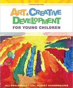 Art And Creative Development For Young Children 8Th Edition