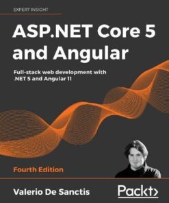 Asp Net Core 5 And Angular 4Th Edition