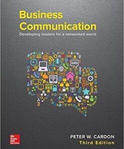 Business Communication Developing Leaders For A Networked World 3Rd Edition
