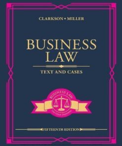 Business Law Text And Cases 15Th Edition