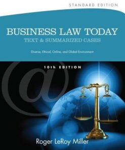Business Law Today Text And Summarized Cases Standard 10Th Edition
