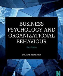 Business Psychology And Organizational Behaviour
