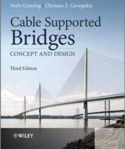 Cable Supported Bridges Concept And Design 3Rd Edition