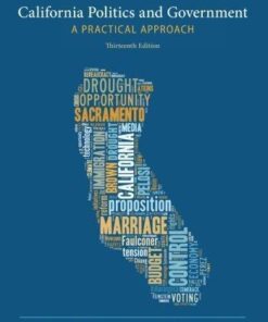 California Politics And Government A Practical Approach 13Th Edition