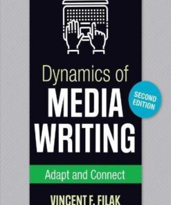 Dynamics Of Media Writing Adapt And Connect 2Nd Edition