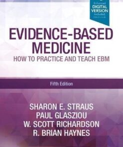 Evidence Based Medicine How To Practice And Teach Ebm 5Th Edition