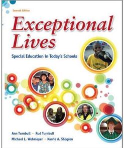 Exceptional Lives Special Education In Todays Schools 7Th Edition