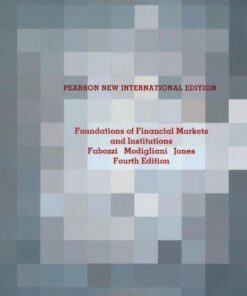 Foundations Of Financial Markets And Institutions 4Th Edition