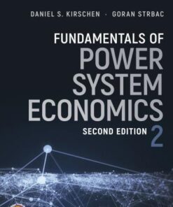 Fundamentals Of Power System Economics 2Nd Edition