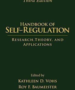 Handbook Of Self Regulation Third Research Theory And Applications 3Rd Edition