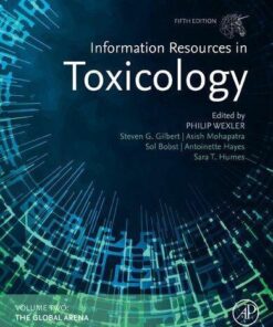 Information Resources In Toxicology Volume 1 Background Resources And Tools 5Th Edition