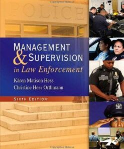 Management And Supervision In Law Enforcement 6Th Edition