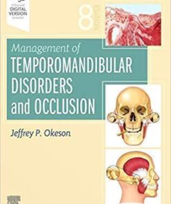 Management Of Temporomandibular Disorders And Occlusion 8Th Edition