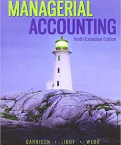 Managerial Accounting 10Th Edition Canadian