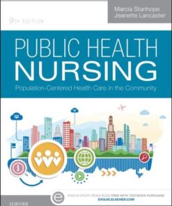 Public Health Nursing Population Centered Health Care In The Community 9Th Edition