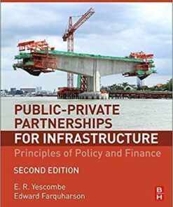 Public Private Partnerships For Infrastructure Principles Of Policy And Finance 2Nd Edition