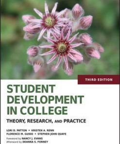 Student Development In College Theory Research And Practice 3Rd Edition