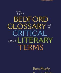 The Bedford Glossary Of Critical And Literary Terms Fourth 4Th Edition