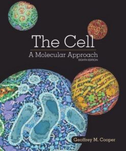 The Cell A Molecular Approach 8Th Edition
