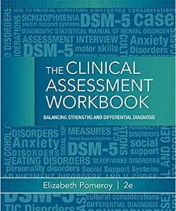 The Clinical Assessment Workbook Balancing Strengths And Differential Diagnosis 2Nd Edition