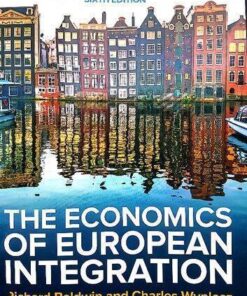 The Economics Of European Integration 6Th Edition