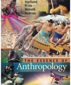 The Essence Of Anthropology 4Th Edition