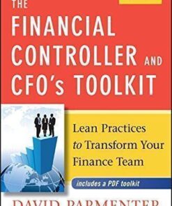 The Financial Controller And Cfos Toolkit Lean Practices To Transform Your Finance Team 3Rd Edition