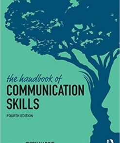 The Handbook Of Communication Skills 4Th Edition