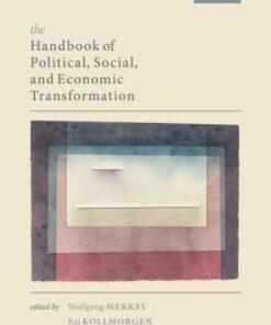 The Handbook Of Political Social And Economic Transformation