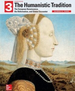 The Humanistic Tradition Book 3 European Renaissance Reformation Global Encounter 7Th Edition