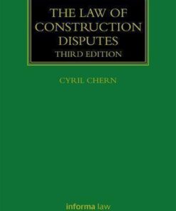 The Law Of Construction Disputes