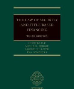 The Law Of Security And Title Based Financing 3Rd Edition
