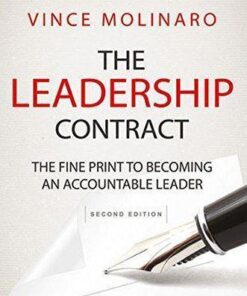 The Leadership Contract The Fine Print To Becoming An Accountable Leader 2Nd Edition