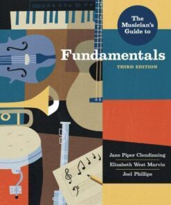 The Musicians Guide To Fundamentals 3Rd Edition