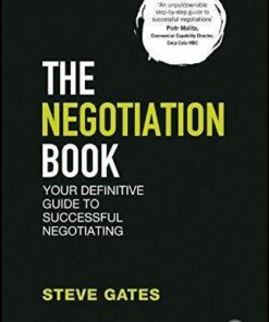 The Negotiation Book Your Definitive Guide To Successful Negotiating