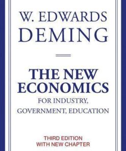 The New Economics For Industry Government Education 3Rd Edition